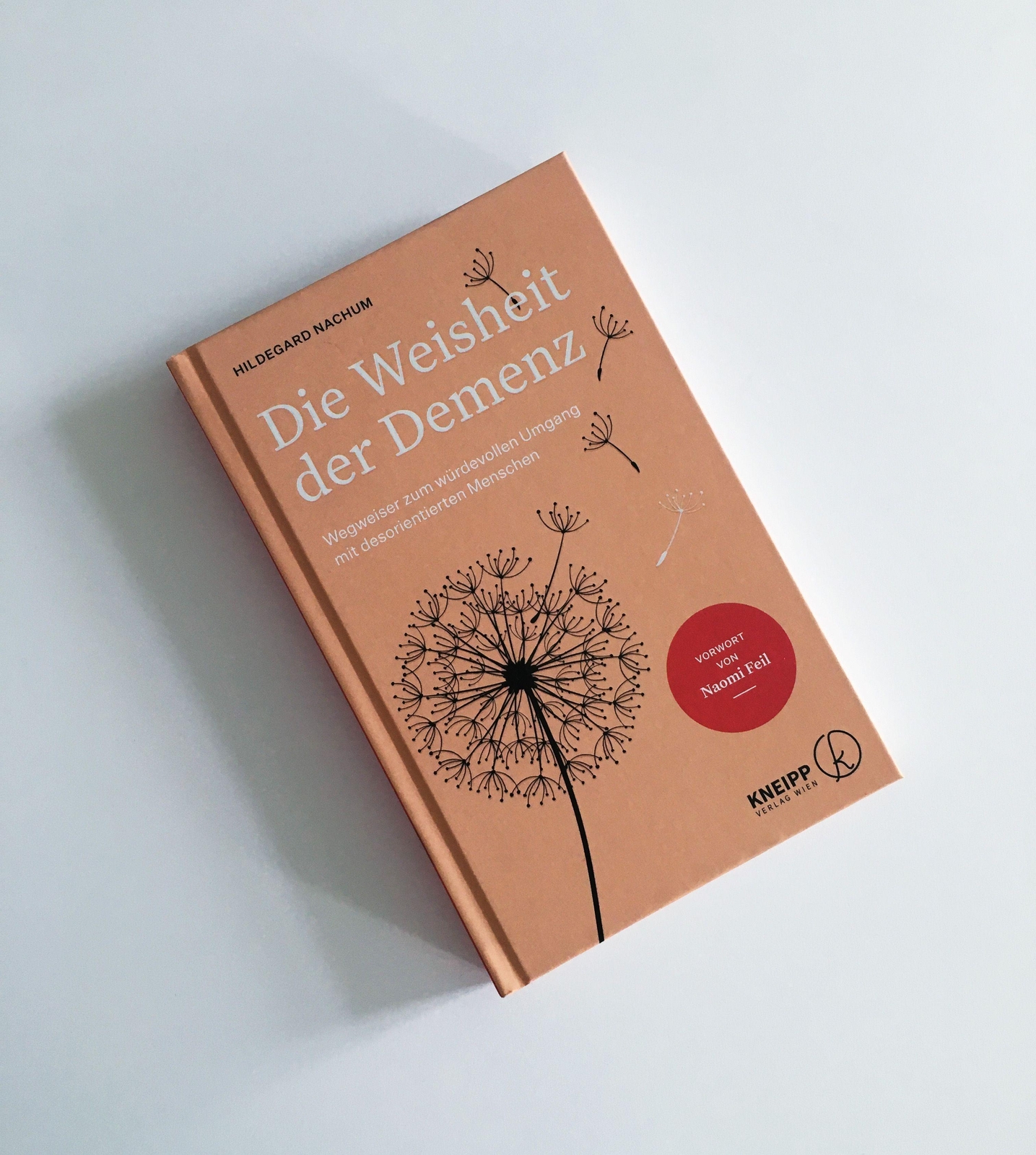 Thumbnail - Die Weisheit Der Demenz | Hildegard Nachum | Buch | 224 S. | Deutsch |