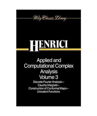 Applied and Computational Complex Analysis, Discrete Fourier Analysis, Cauchy In