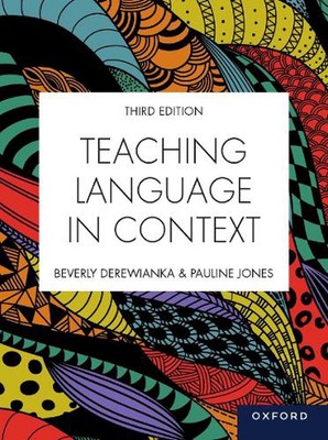 Teaching Language in Context 3rd Edition by Beverly Derewianka Paperback Book