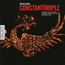HATZIS/O'CALLAGHAN/TOLLAR GRYPHON TRIO: CONSTANTINOPLE - CD