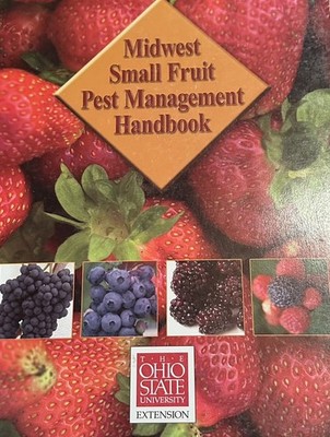 Michael Ellis MIDWEST SMALL FRUIT PEST MANAGEMENT HANDBOOK 2004  Softcover