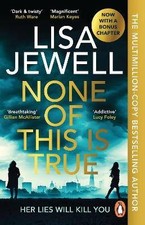 None of This is True, Jewell, Lisa,  Paperback