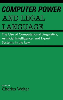 Charles Walter | Computer Power and Legal Language | Buch | Englisch (1988)
