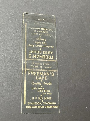 Vintage Wyoming Matchbook  Freeman s Cafe  Evanston