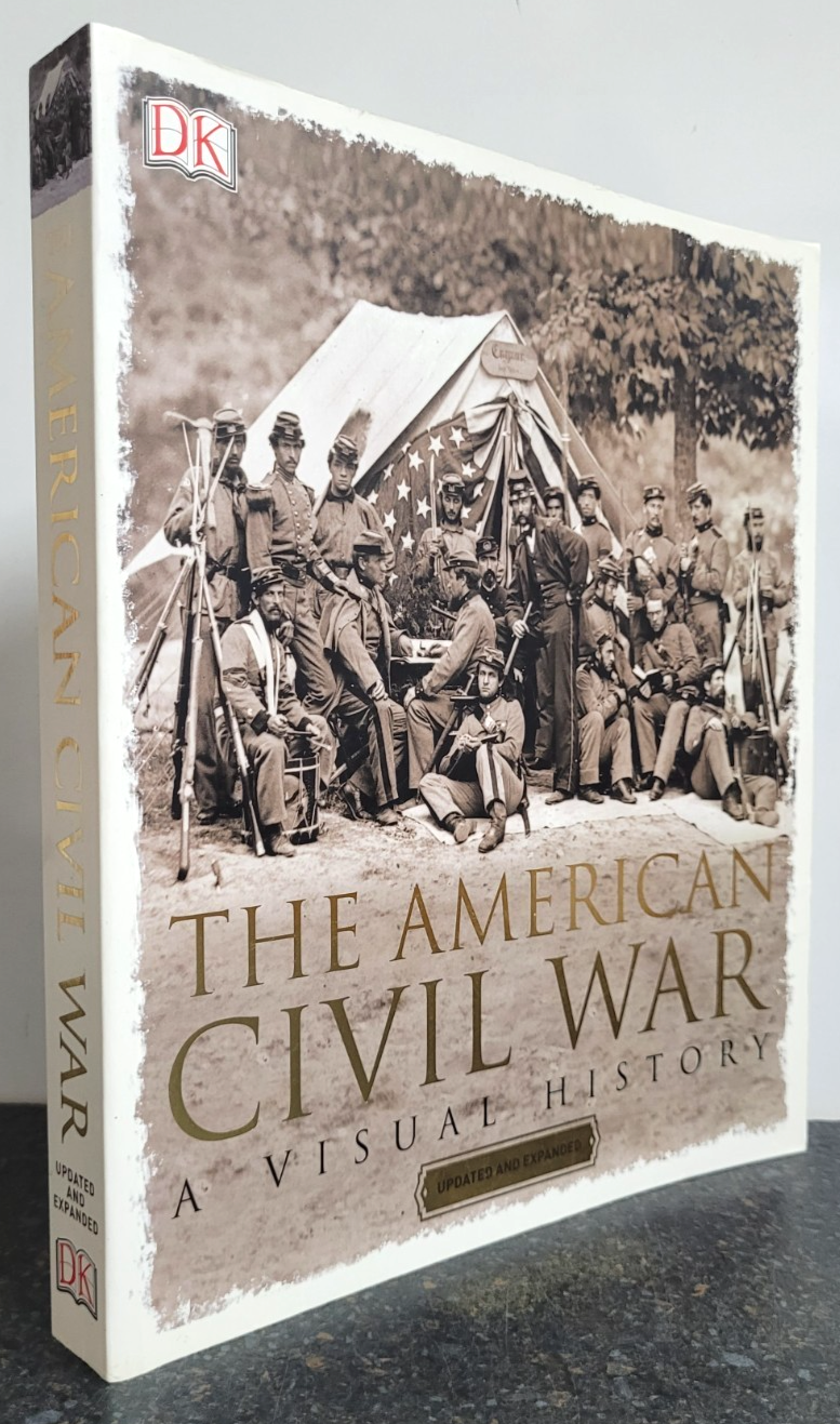 The American Civil War : A Visual History - DK