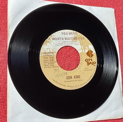 Don King You Were Worth Waiting For Don t Get Around Much 45 Con Brio CBK-142