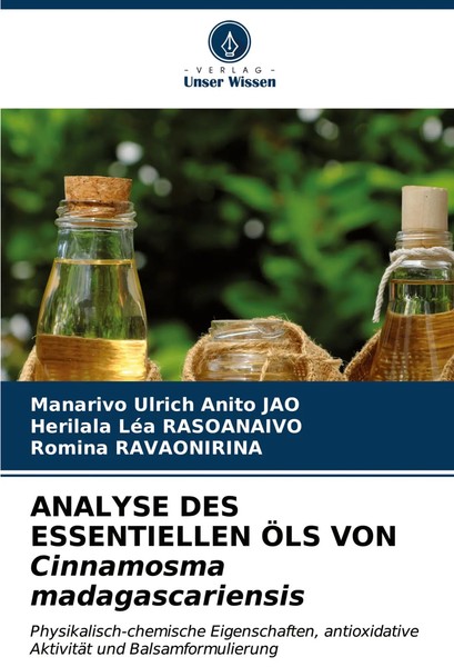 Analyse DES Essentiellen ÖLS VON Cinnamosma Madagascariensis Jao (U. A.) Buch-image