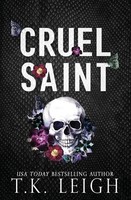Cruel Saint | T. K. Leigh | Taschenbuch | Englisch | 2024 | Tracy Kellam