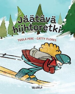 JTV hiihtoretki: Finnische Ausgabe von ''Ein eisiger Skiausflug'' von Tuula Pere Paperbac