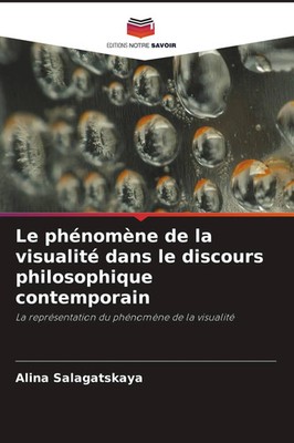 Alina Salagatskaya | Le phénomène de la visualité dans le discours...