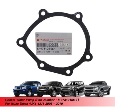 Dichtung Wasserpumpe 8-97312156-T passend für Dmax 4JK1 4JJ1 2005 - 2017 2018...