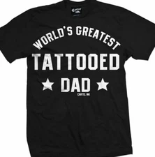 World's Greatest Tattooed Dad by Cartel Ink 