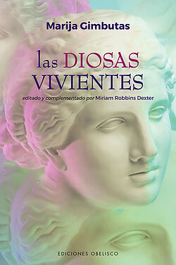 Las diosas vivientes. NUEVO. Envío URGENTE. RELIGION (IMOSVER)