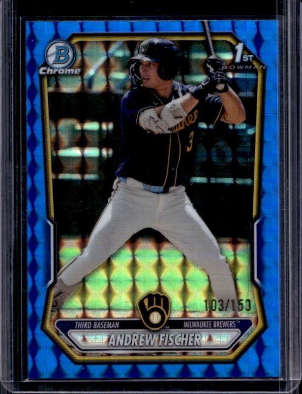 2026 Bowman Andrew Fischer Chrome Blue Geometric Refractor 1st #/150 Brewers