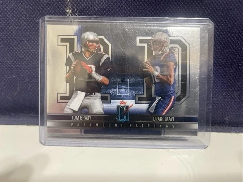 2024 Topps Signature Class - Paramount Pairings Tom Brady, Drake Maye #PP-7 (RC)
