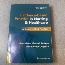 Evidence Based Practice in Nursing and Health...