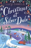 Christmas At Silver Dale | A Heartwarming And Cosy Small Town Christmas Romance