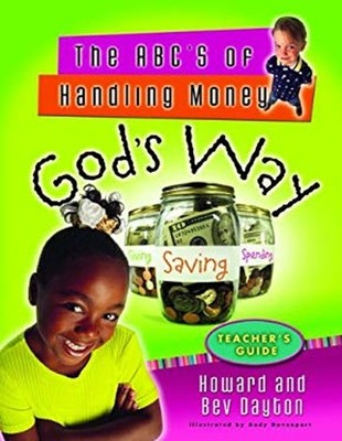 The ABC's of Handling Money God's Way Paperback Beverly, Dayton,