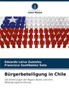 Eduardo Leiva Zumelzu (U. A.) | BüRgerbeteiligung In Chile | Taschenbuch (2024)