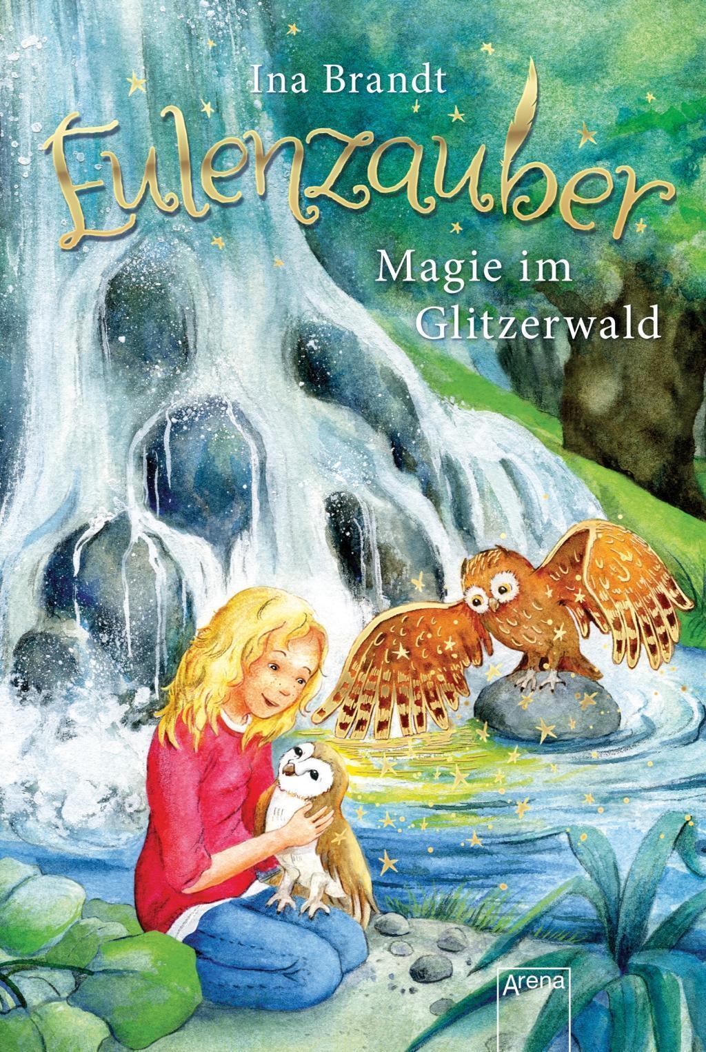 Thumbnail - Eulenzauber 04. Magie Glitzerwald | Ina Brandt | Buch | Eulenzauber |