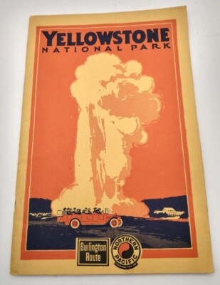 #ad 1920s Yellowstone National Park Northern Pacific Railway Burlington Route Book $32.87