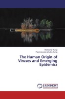 Ravikumar Kurup (U. A.) | The Human Origin Of Viruses And Emerging Epidemics