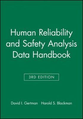 Human Reliability and Safety Analysis Data Handbook