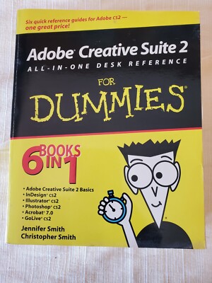 Adobe Creative Suite 2 All-in-One Desk Reference for Dummies. Worn ...