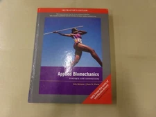 Applied Biomechanics Concepts & Connections Textbook Instructor’s Edition