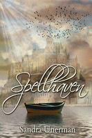 Spellhaven Sandra Unerman Taschenbuch Kartoniert / Broschiert Englisch 2017