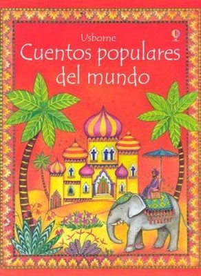 Usborne Cuentos Populares del Mundo  Stories from Around the World  - VERY GOOD