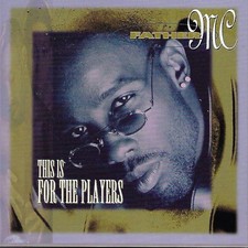 This is for the Players by Father MC (CD, 1995, Moja)