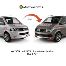 VW T5/T5.2 auf T6/T6.1 Front-Umbau Kabelsatz – Plug & Play