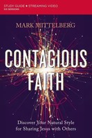 The Contagious Faith Bible Study Guide Plus Streaming Video Mark Mittelberg Buch