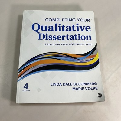 Completing Your Qualitative - Paperback, by Bloomberg Linda Dale; - Very Good