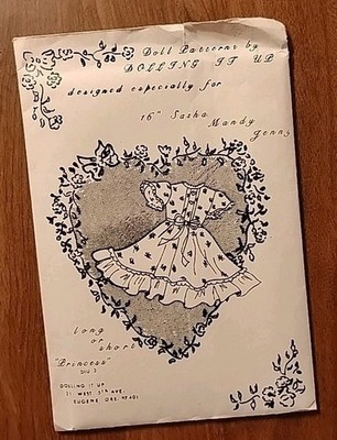 Dolling It Up ''Princess Doll Pattern'' Designed  For  16-in Sasha Mandy Or Jenny