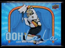 2024-25 Upper Deck #OLL-20 Adin Hill Ooh La La