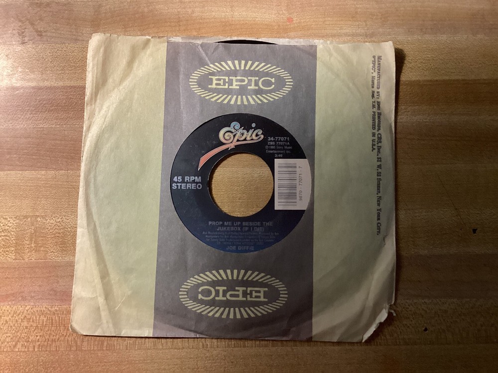 Joe Diffie Prop Me Up by The Jukebox (If I Die) 45 rpm