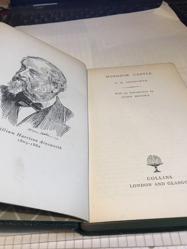 Windsor Castle Book W H Ainsworth Collins 1953 Rare Edition Olive Classics Italy - Picture 7 of 11