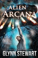Glynn Stewart | Alien Arcana | Taschenbuch | Englisch (2016) | Starship's Mage