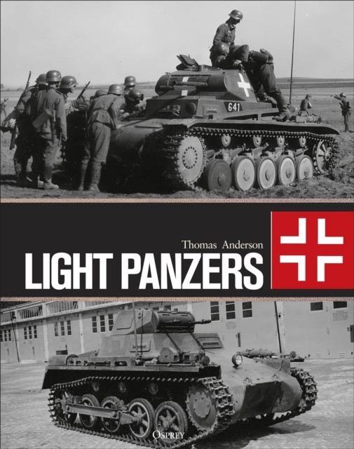 Light Panzers by Thomas Anderson (Hardback Book)