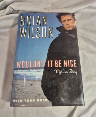Brian Wilson True Signed 1st Ed Wouldn't It Be Nice HC DJ 1991 w/ Affidavit Boys