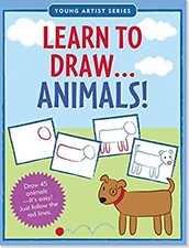 Learn to Draw... Animals : Easy Step-By-Step Drawing Guide