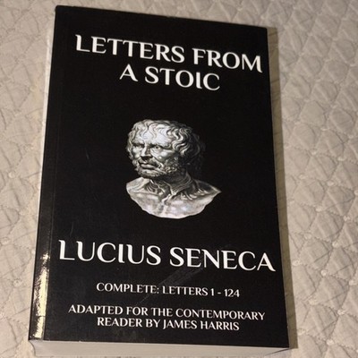 Lucius Seneca Letters from a Stoic Paperback Stoicism Philosophy James Harris