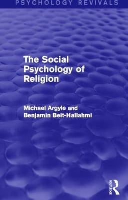 Social Psychology of Religion, Hardcover by Argyle, Michael; Beit-Hallahmi, B...