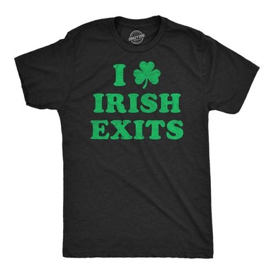 Mens Funny T Shirts I Clover Irish Exits Sarcastic St Patricks Day Graphic