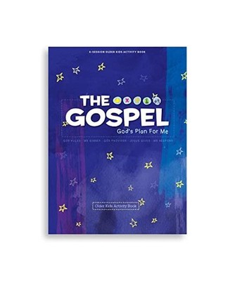 The Gospel: God's Plan for Me - Older Kids Activity Book, Lifeway Kids