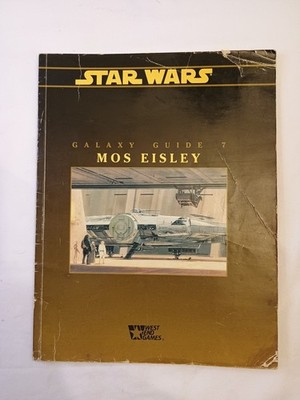 Star Wars Galaxy Guide 7: Mos Eisley - West End Games SC - Good Minor Wear