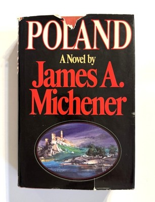 POLAND by James A. Michener - 1st Edition 1st Printing HC/DJ 1983