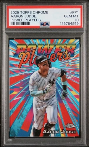 2025 Topps Chrome Aaron Judge #PP-1 Power Players Yankees PSA 10